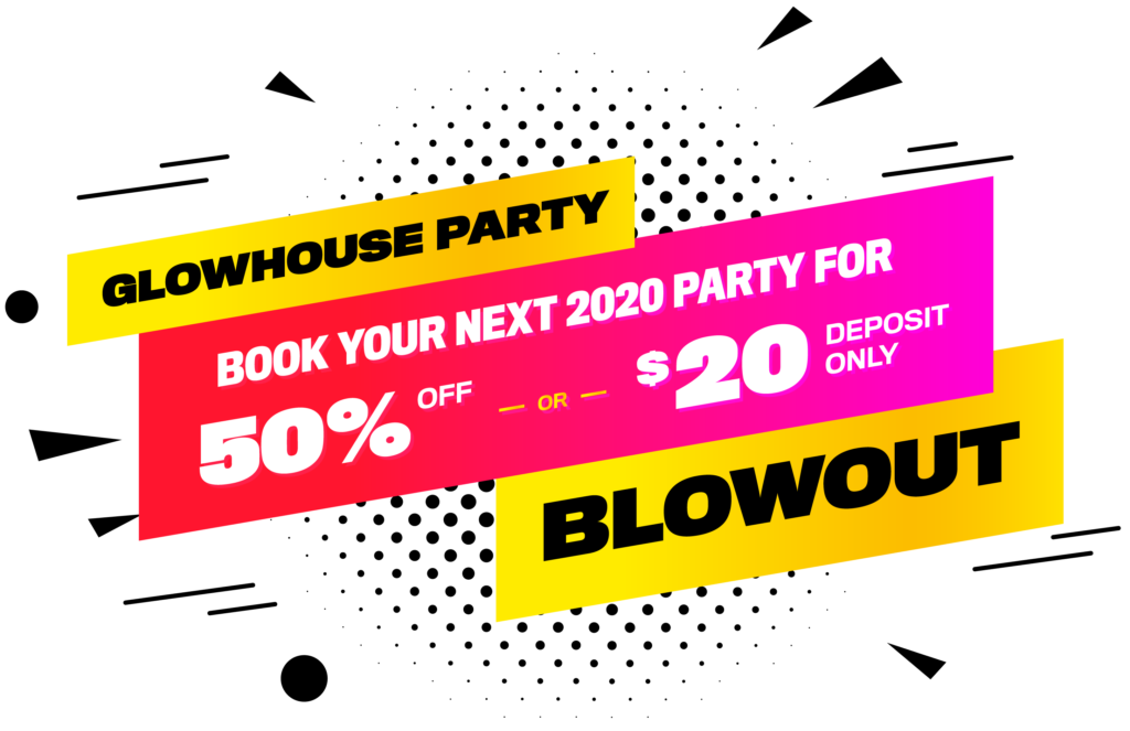glowhouse party blowout image